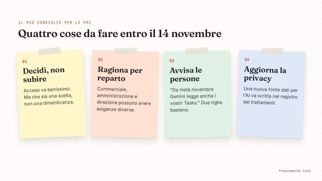 Quattro foglietti adesivi con i consigli: decidi non subire, ragiona per reparto, avvisa le persone, aggiorna la privacy