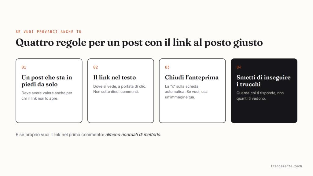 Quattro regole: un post che sta in piedi da solo, il link nel testo, chiudere l’anteprima, smettere di inseguire i trucchi